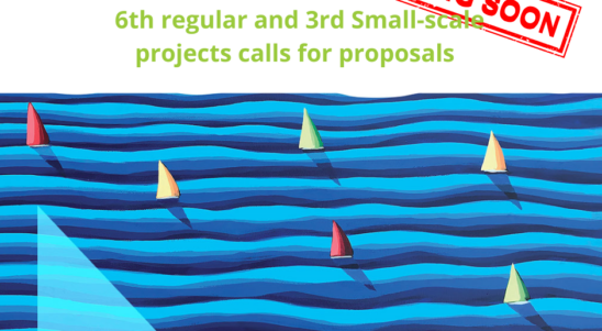 Next calls: 6th call for proposals and 4th Small‑scale project call